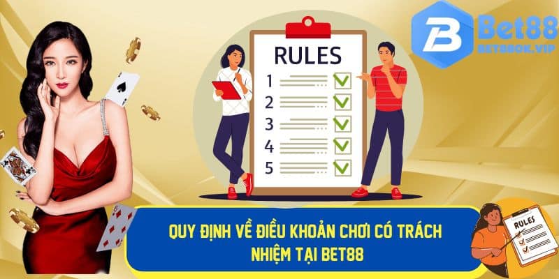 Quy định điều khoản chơi có trách nhiệm