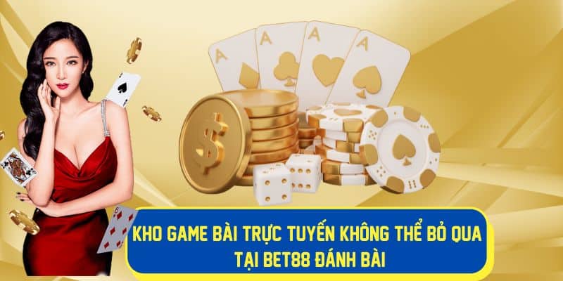 Trải nghiệm kho game bài trực tuyến hấp dẫn