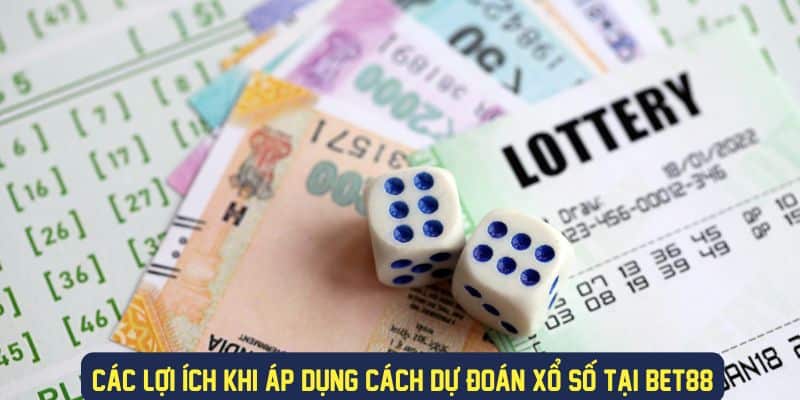 Lợi ích việc áp dụng dự đoán xổ số