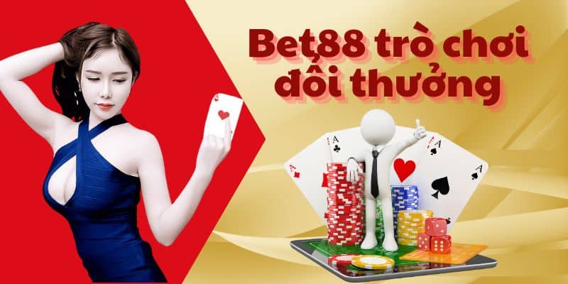 Bet88 Trò Chơi Đổi Thưởng - Kho Trò Chơi Trực Tuyến Hấp Dẫn